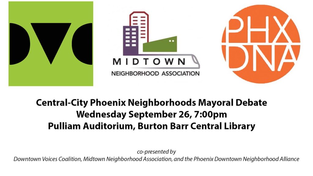 Central-City Phoenix Neighborhoods Mayoral Debate